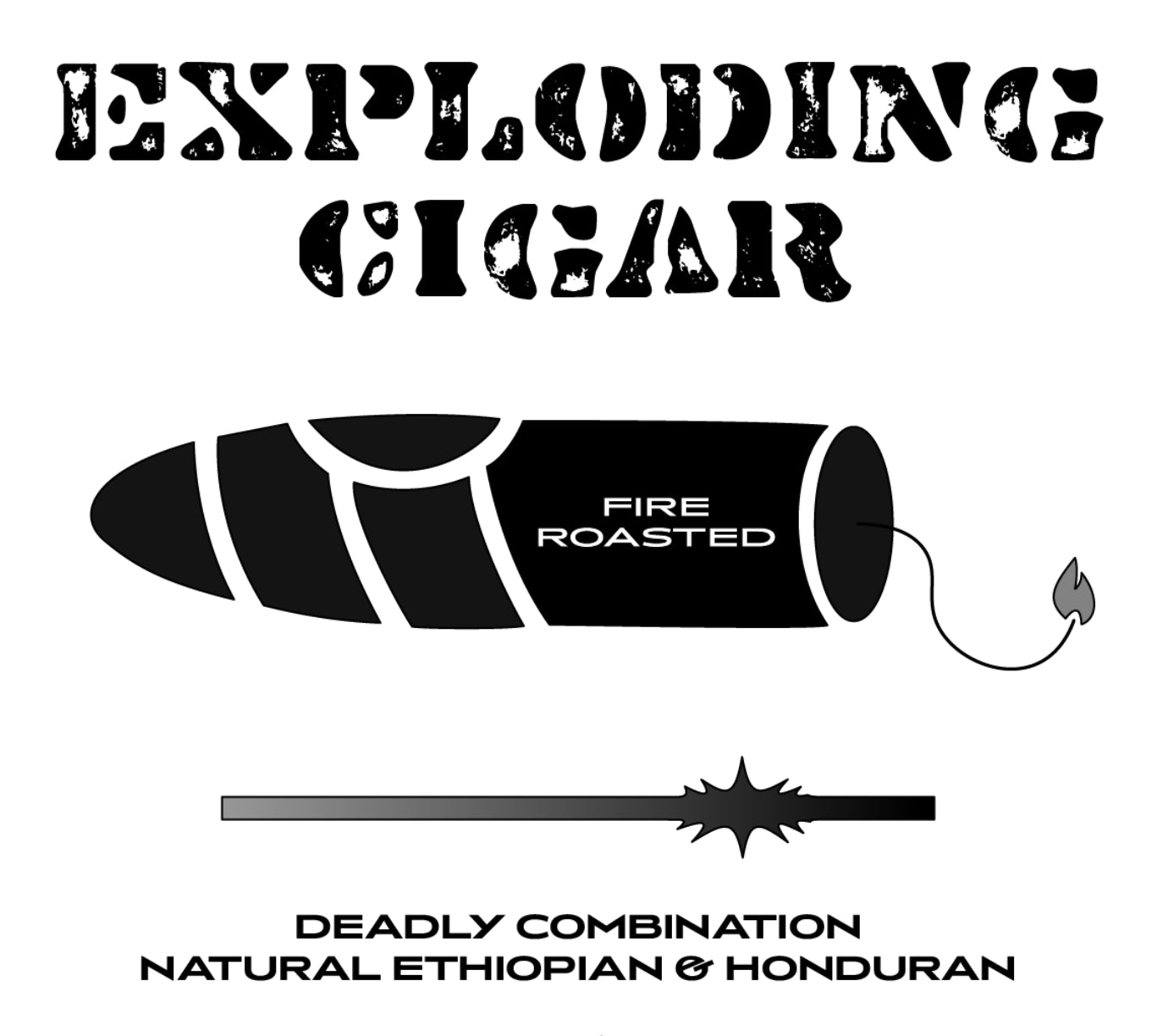 EXPLODING CIGAR